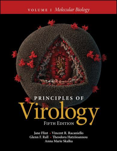 Principles of Virology, Volume 1: Molecular Biology (ASM Books) by Flint, Jane