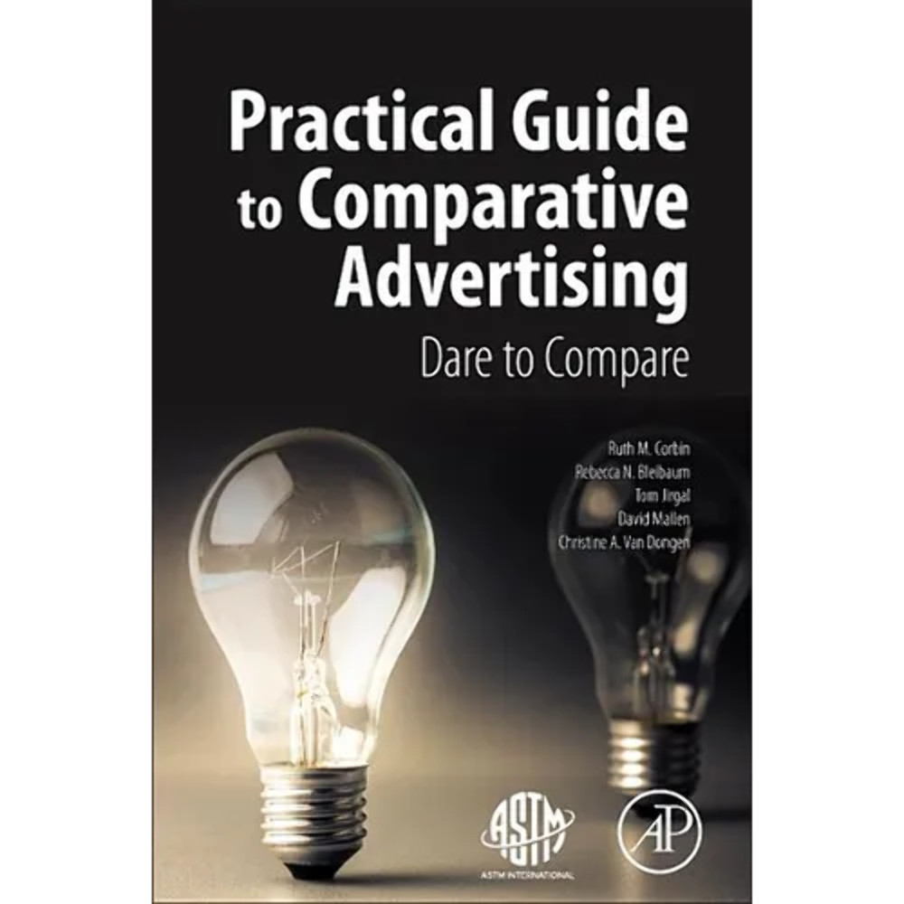 Practical Guide to Comparative Advertising: Dare to Compare – Paperback
