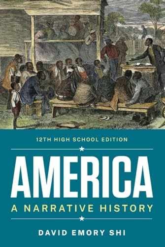 America: A Narrative History – Product Bundle, by Shi David E – New