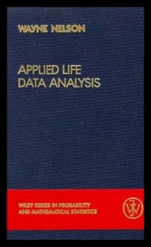 Applied Life Data Analysis by Wayne B Nelson: Used