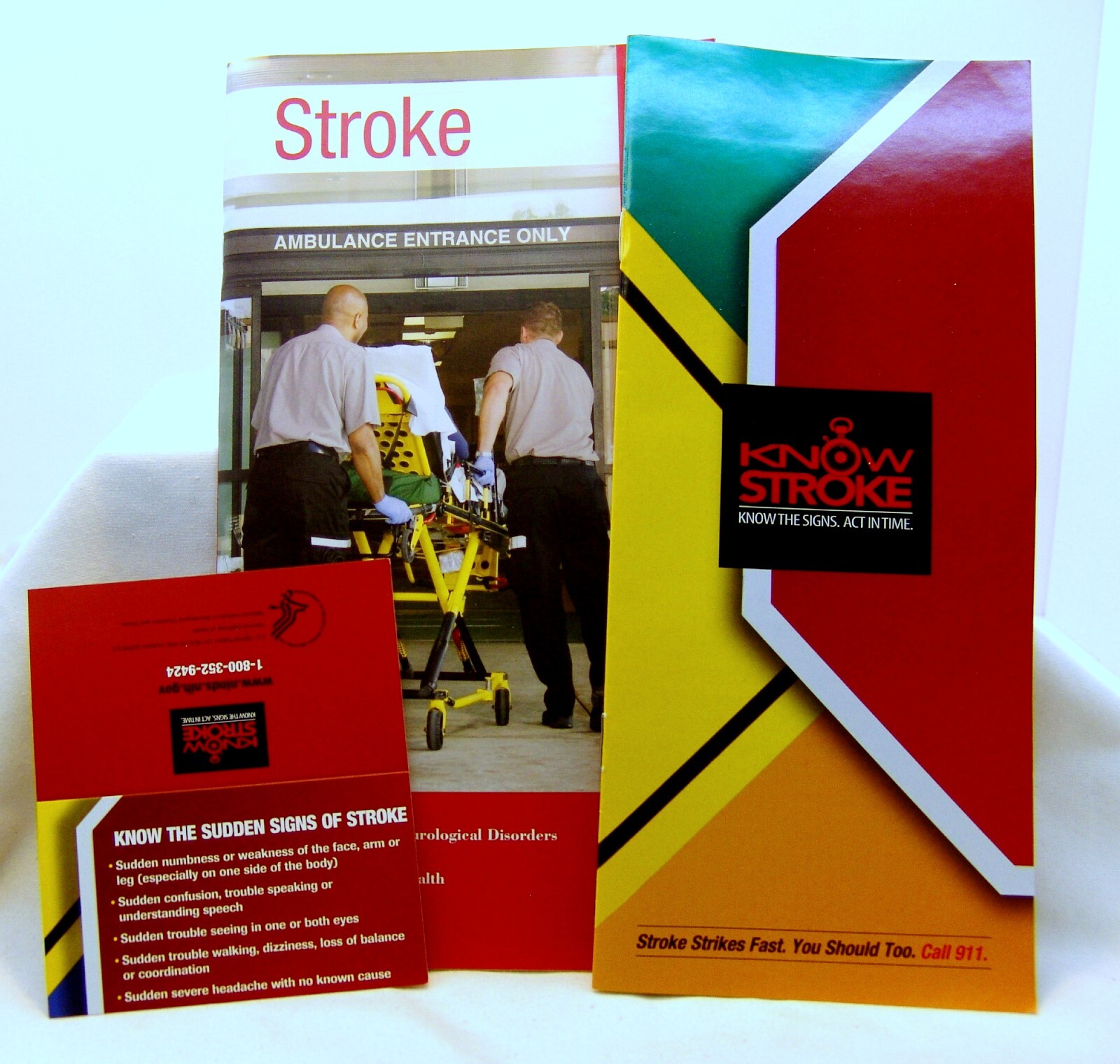 Know Stroke! Know The Signs! Act In Time! Stroke Assessment & Education Packet!