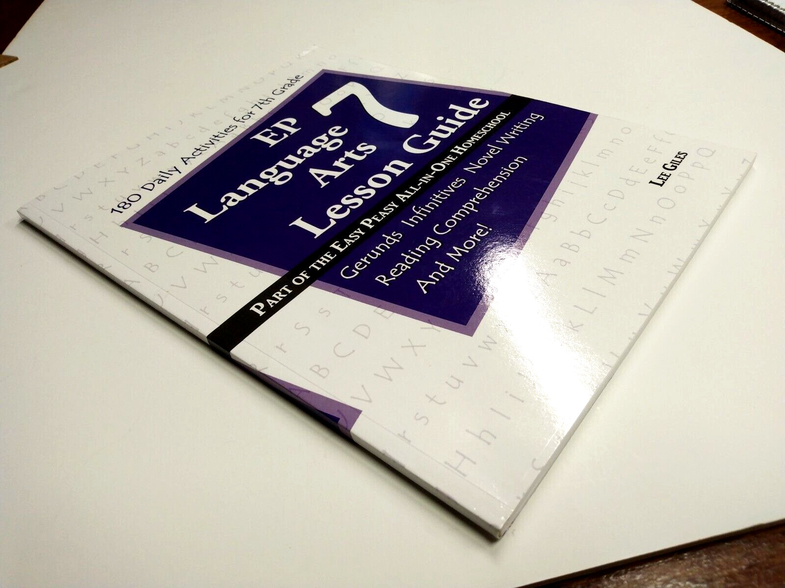 EP LANGUAGE ARTS 7 LESSON GUIDE: Part Of The Easy Peasy All-in-One Homeschool B5