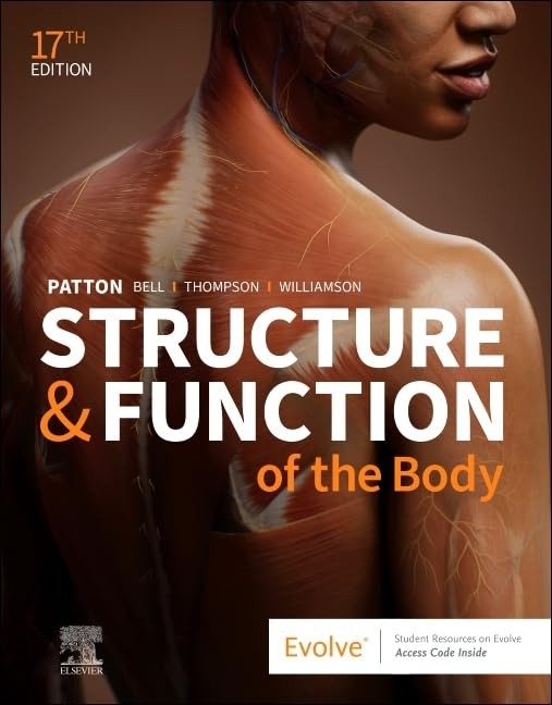 Structure & Function of the Body – Hardcover by Patton PhD