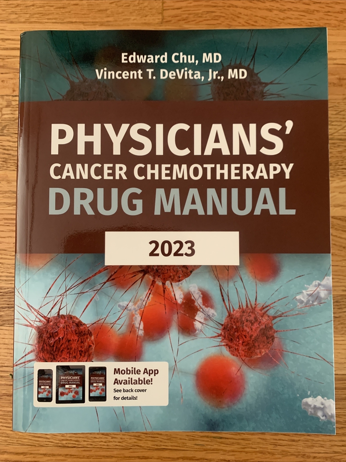 Physicians’ Cancer Chemotherapy Drug Manual 2023 by Vincent T. DeVita Jr. Jr….