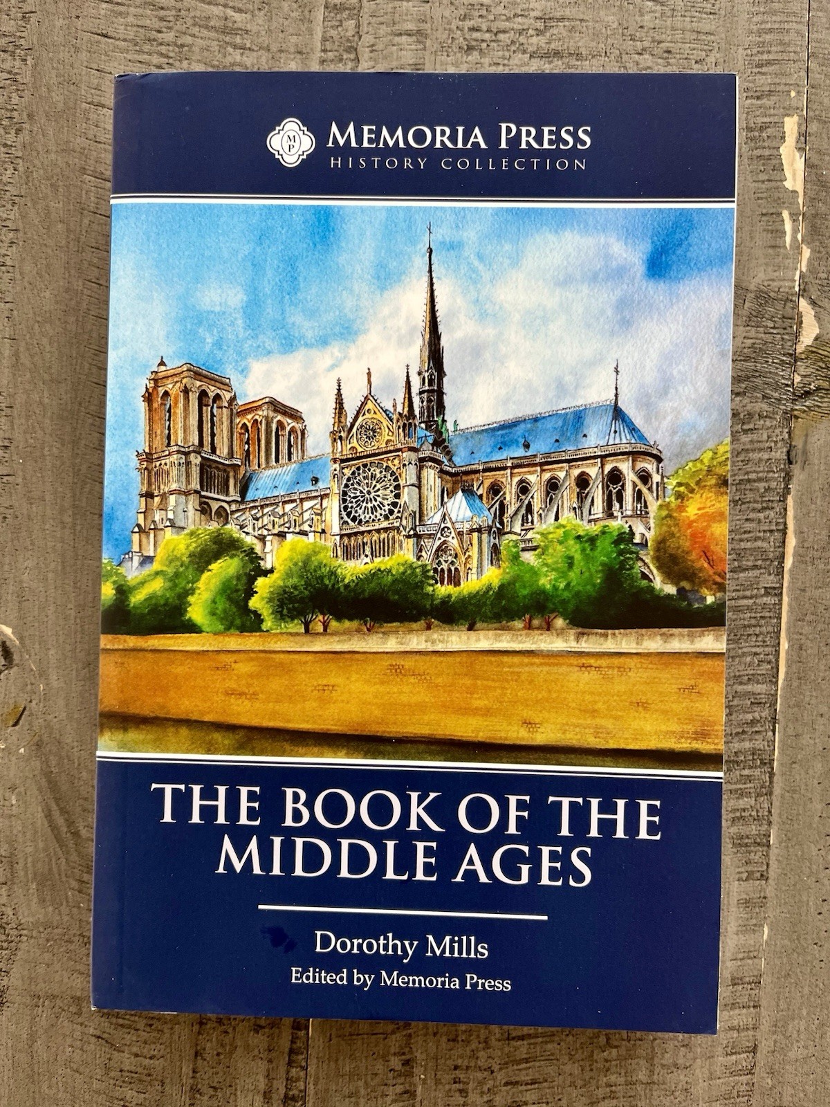 The Book If The Middle Ages By Memoria Press – Classical Studies – History