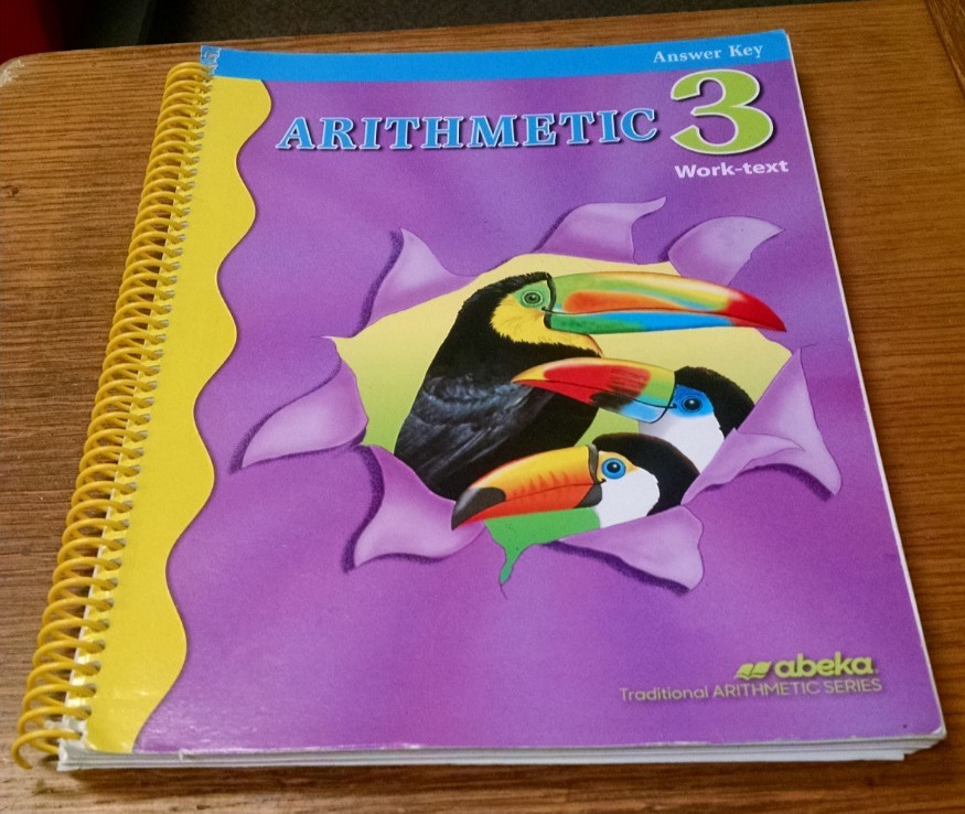 A beka Book Arithmetic 3 Work-text Answer Key 5th Edition Homeschool Abeka