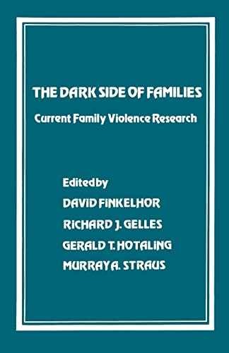 The Dark Side of Families: – Paperback, by Finkelhor David; Gelles – Acceptable
