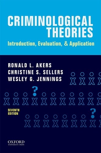 Criminological Theories: Introduction, Evalua…, Akers