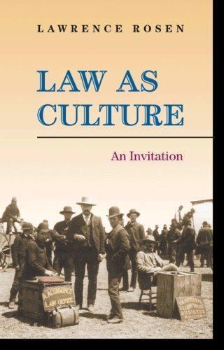 Law as Culture: An Invitation by Rosen, Lawrence