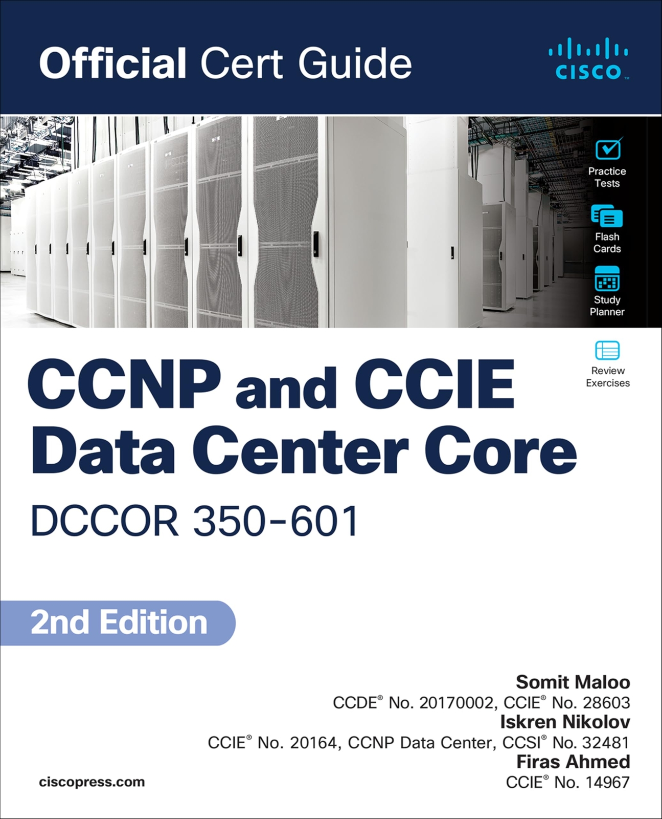 CCNP and CCIE Data Center Core DCCOR 350-601 Official Cert Guide by Maloo