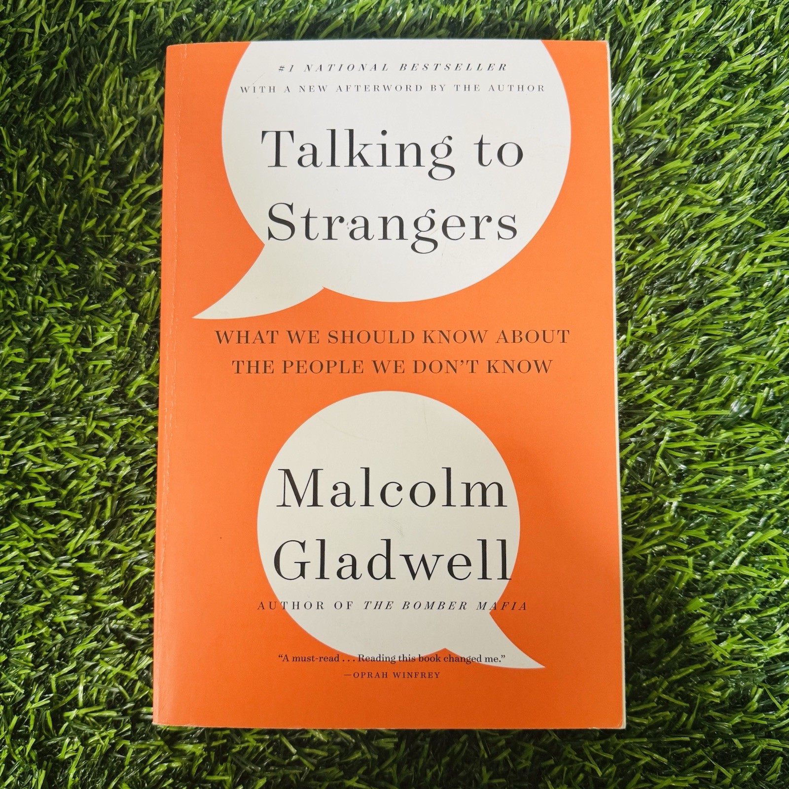 Talking to Strangers : What We Should Know about the People We Don’t Know by…