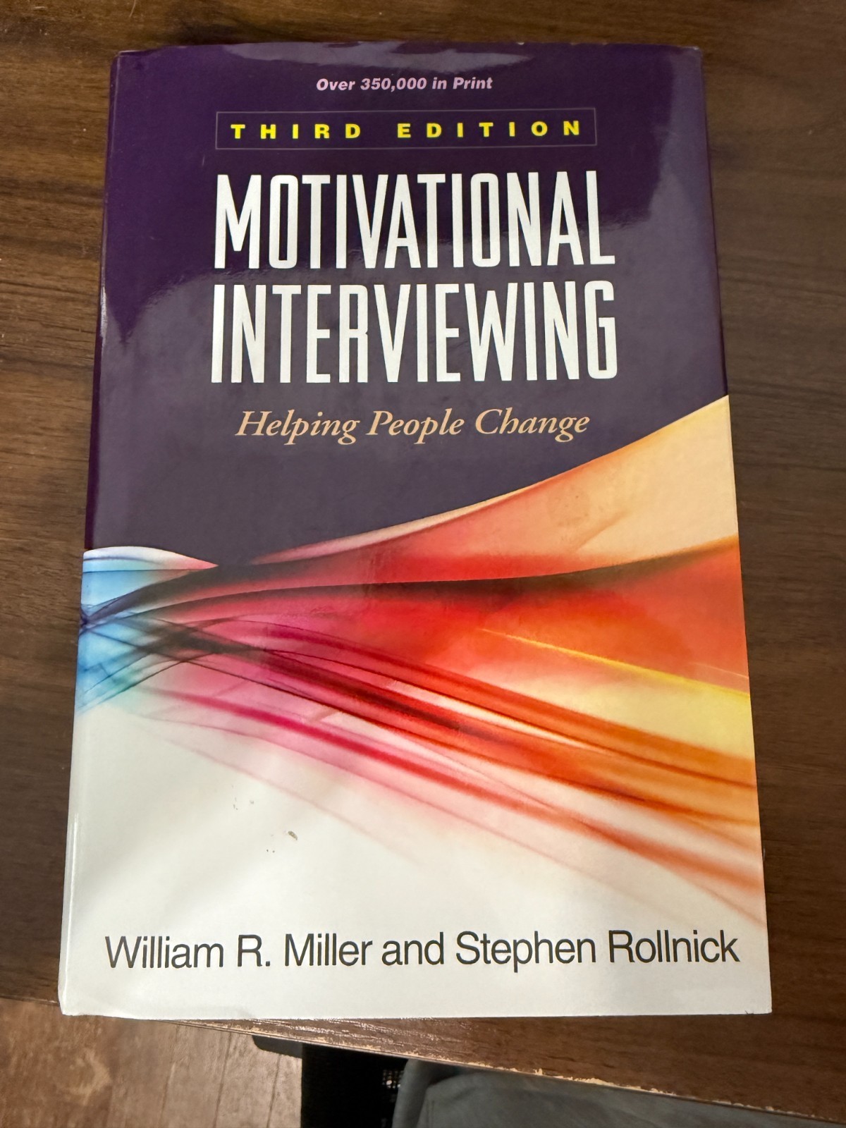 Motivational Interviewing: Helping People Change Miller & Rolland Hardcover 3rd