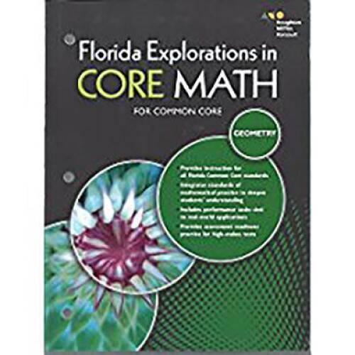HMH Geometry: Exploration in Core Math Florida: Student Workbook – GOOD