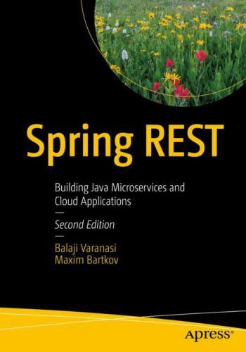 Spring Rest : Building Java Microservices and Cloud Applications, Paperback b…