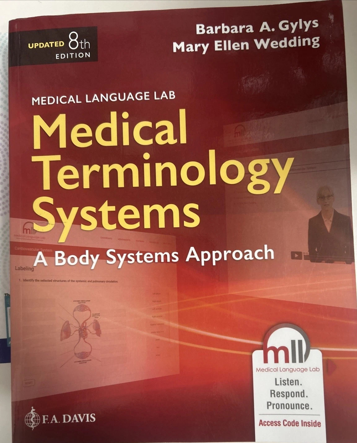 Medical Terminology Systems A Body Systems Approach by Mary Ellen Fast Shipping.