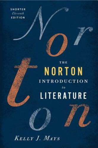 The Norton Introduction to Literature (Shorter Eleventh Edition) – GOOD