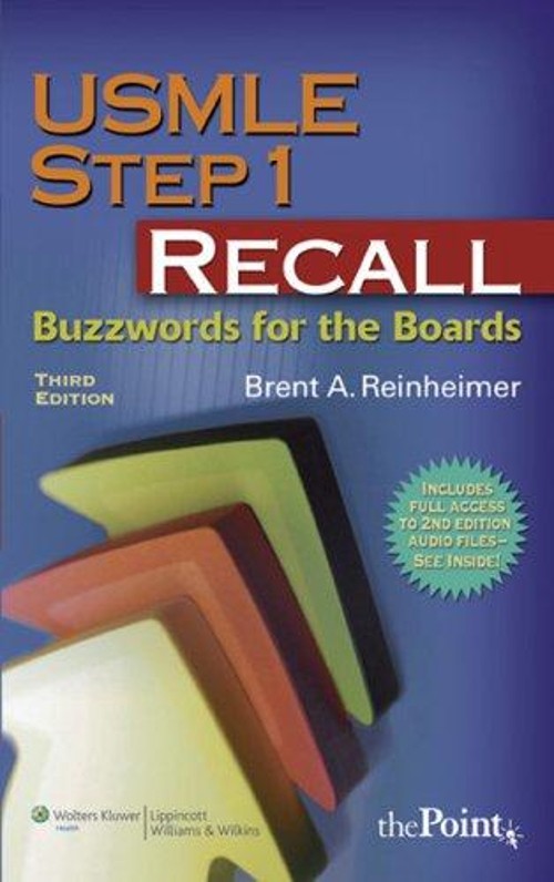 USMLE Step 1 Recall : Buzzwords for the Boards Paperback Brent A.