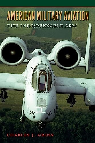 American Military Aviation The – VERY GOOD