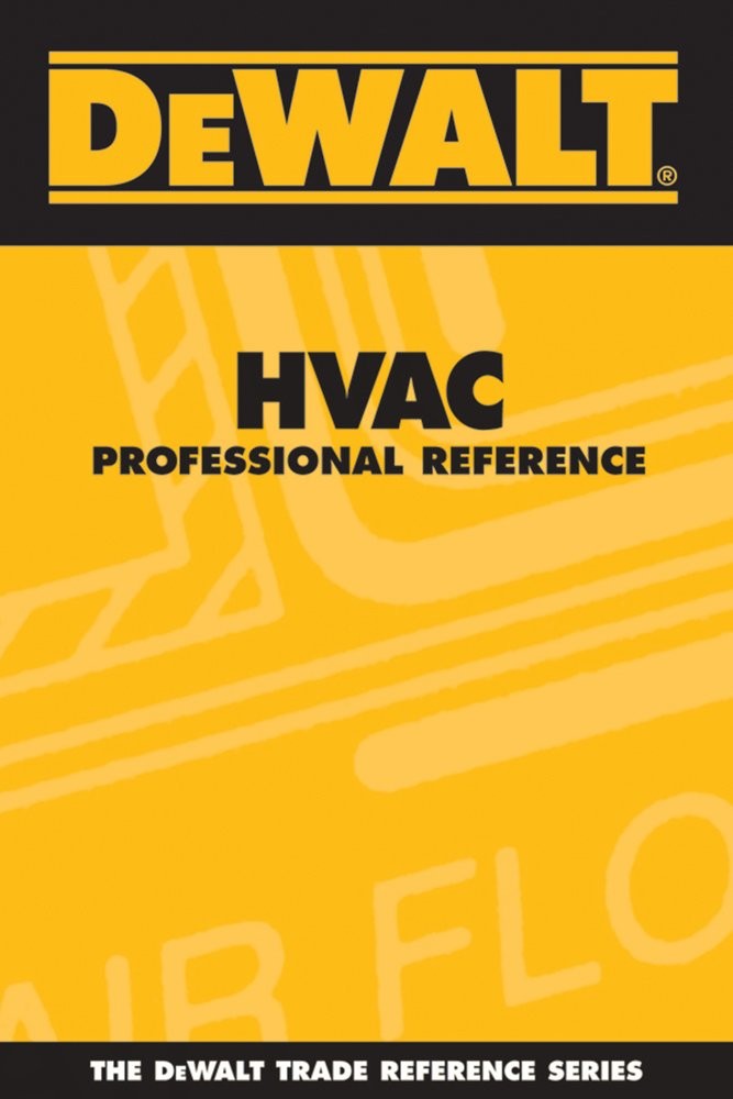 DEWALT HVAC Professional Reference (Enhance Your HVAC Skills!)