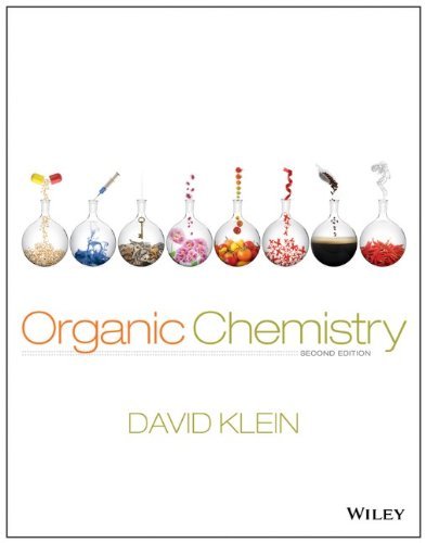 Organic Chemistry, 2nd Edition – Standalone Book by Klein, David R.