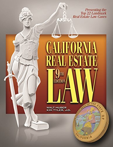 California Real Estate Law by Walt Huber