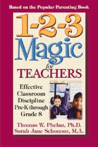 1-2-3 Magic for Teachers: Effective Classroom Discipline Pre-K thr – VERY GOOD
