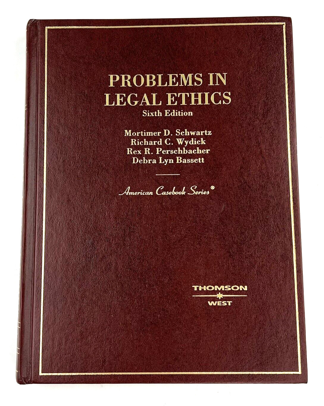 Problems In Legal Ethics, American Casebook Series, West Publishing, Legal Texts