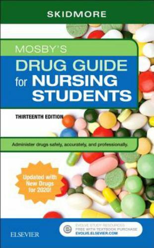 Mosby&rsquo;s Drug Guide for Nursing Students with 2020 Update by Skidmore-Roth, Linda