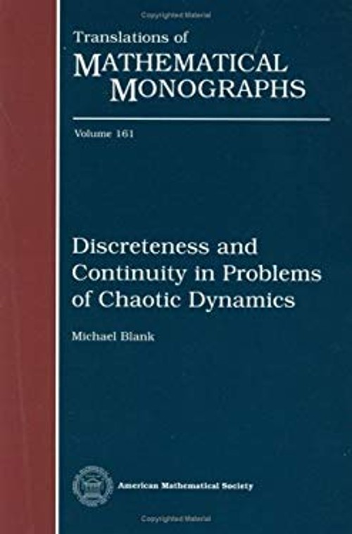 Discreteness and Continuity in Problems of Chaotic Dynamics Hardc