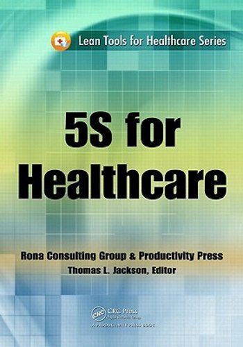 5S for Healthcare by PH.D. Jackson, Thomas L: New