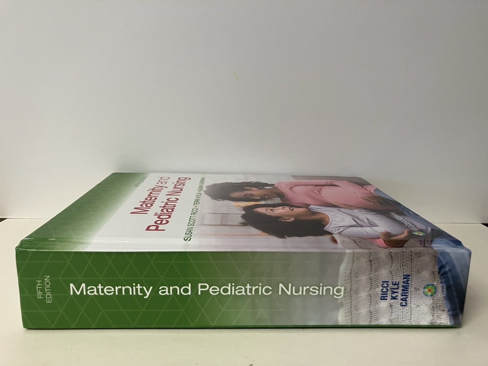 Maternity and Pediatric Nursing 5th Edition by Susan Ricci 2025 Hardcover CLEAN