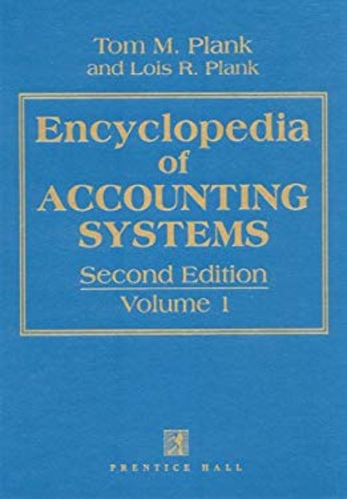 Encyclopedia of Accounting Systems Hardcover Lois R., Plank, Tom