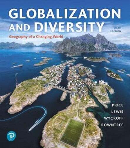 Globalization and Diversity: Geography of a Changing World by Marie Price: Used