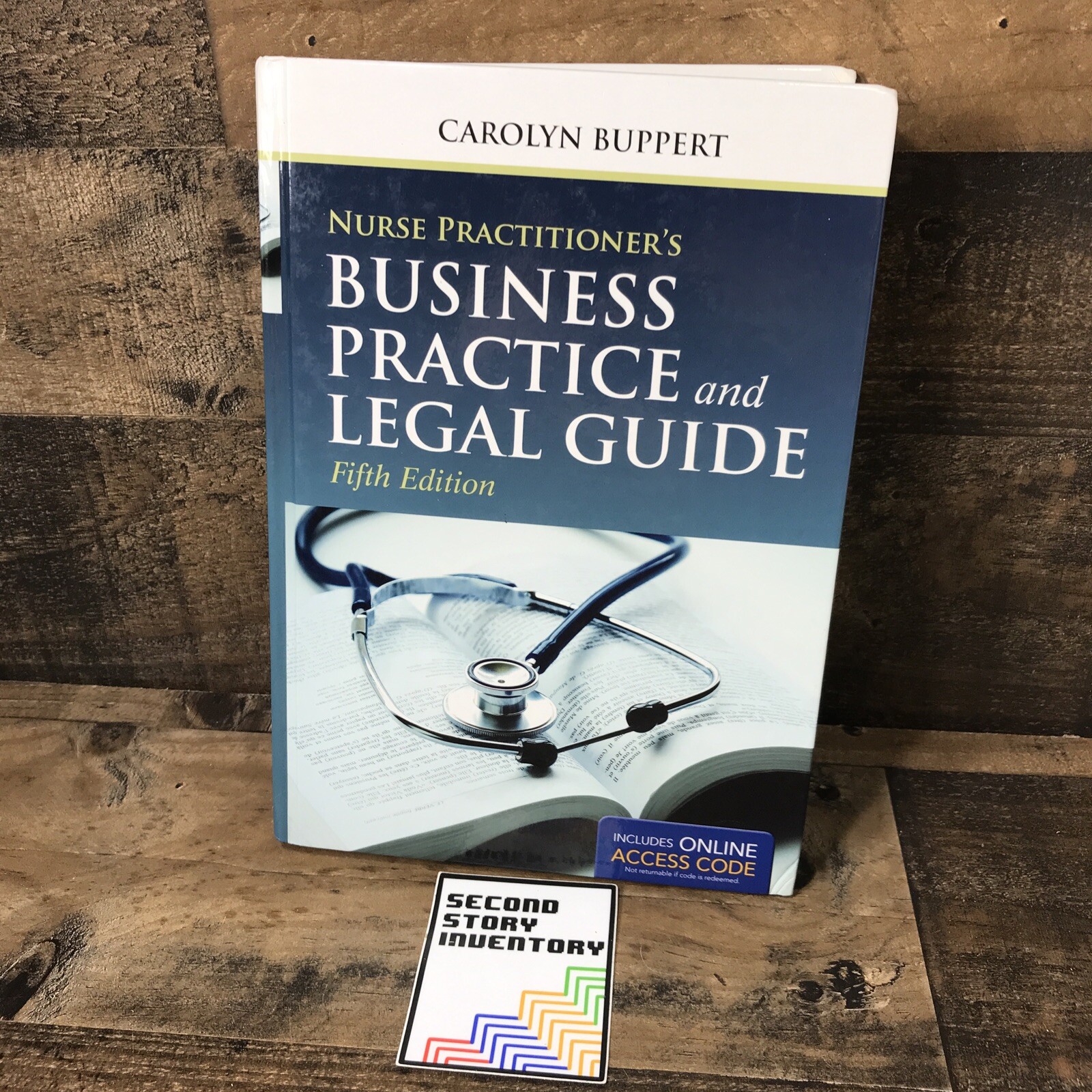 Nurse Practitioner’s Business Practice And Legal Guide by Carolyn Buppert 5th ED