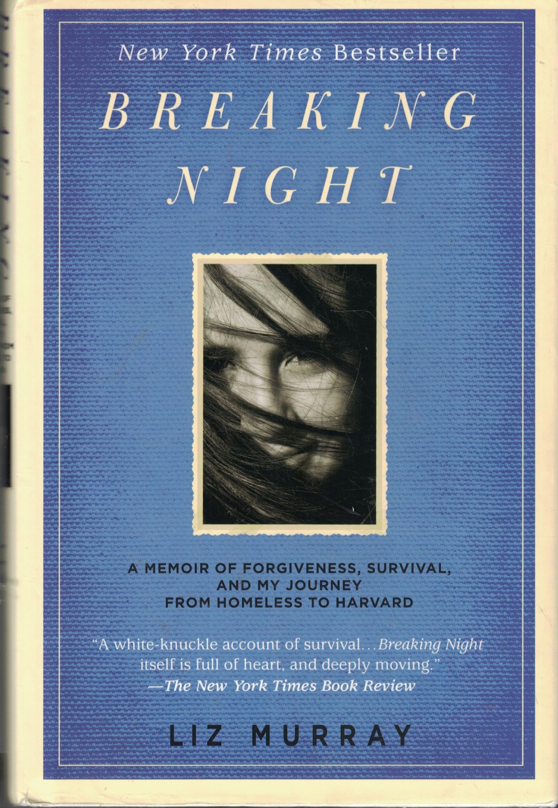 Breaking Night: A Memoir of Forgiveness, Survival, and My Journey from Homel…