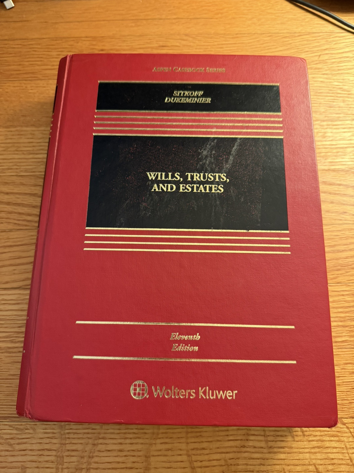 Wills, Trusts, and Estates 11th edition