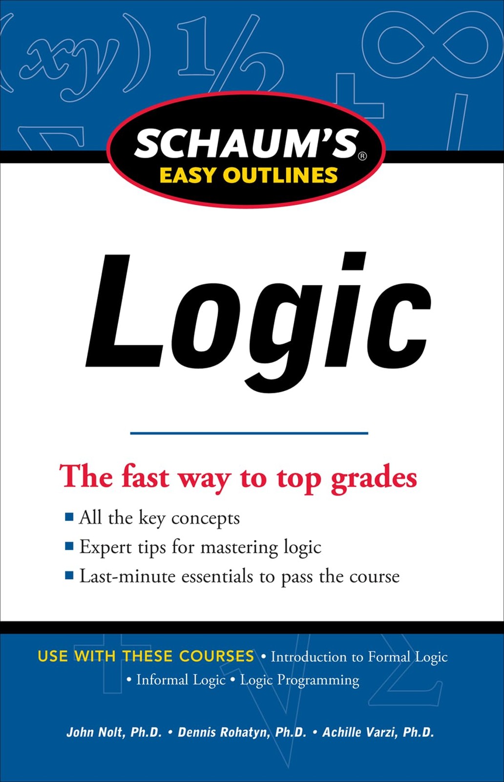 Schaum’s Easy Outline of Logic, Revised Edition