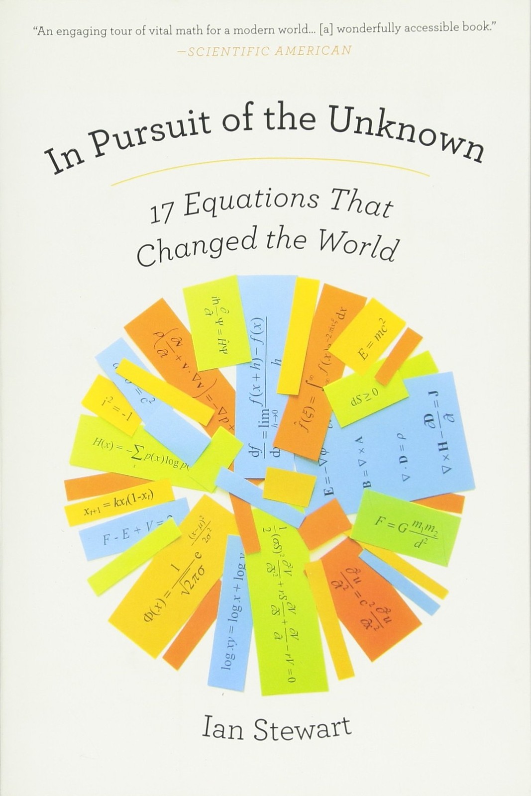 In Pursuit of the Unknown: 17 Equations That Changed the World – paperback S…
