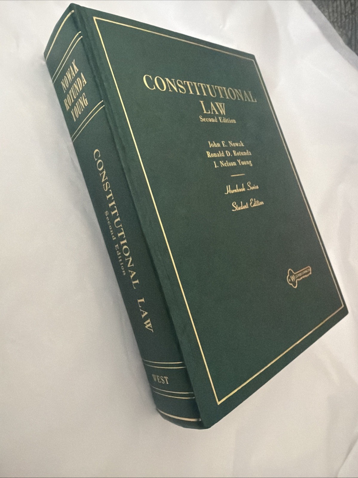 Constitutional Law Second Edition Hornbook Series Nowak Rotunda West Publishing