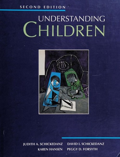 Understanding Children Hardcover Judith A. Schickedanz
