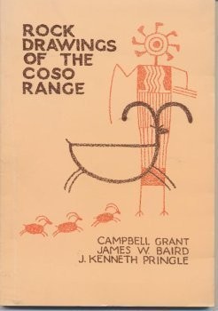Rock Drawings of the Coso Range (Maturango Museum, Publication No. 4)