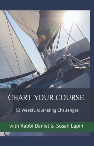 CHART YOUR COURSE: 52 Weekly J – ACCEPTABLE