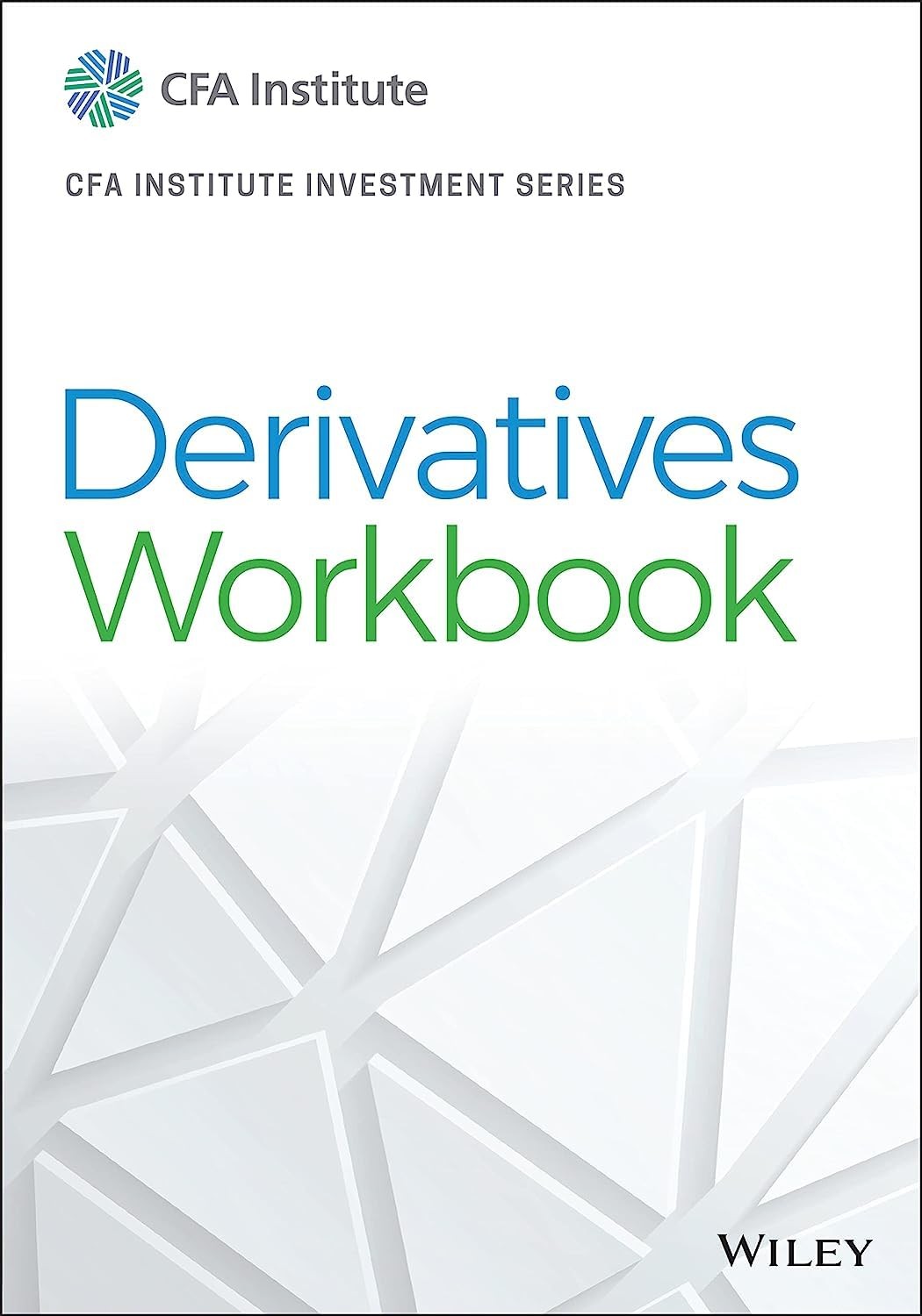 Derivatives Workbook (CFA Institute Investment Series) – paperback CFA Insti…