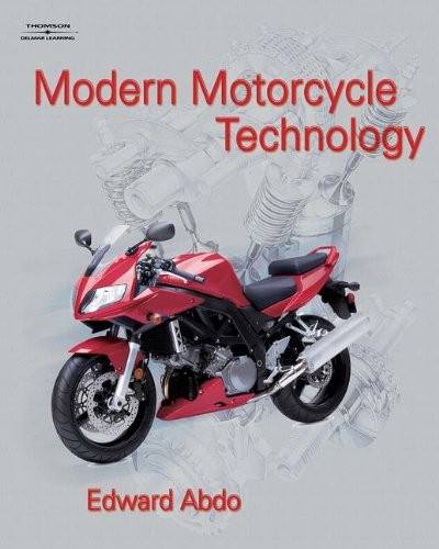 MODERN MOTORCYCLE TECHNOLOGY By Edward Abdo – Hardcover **Mint Condition**