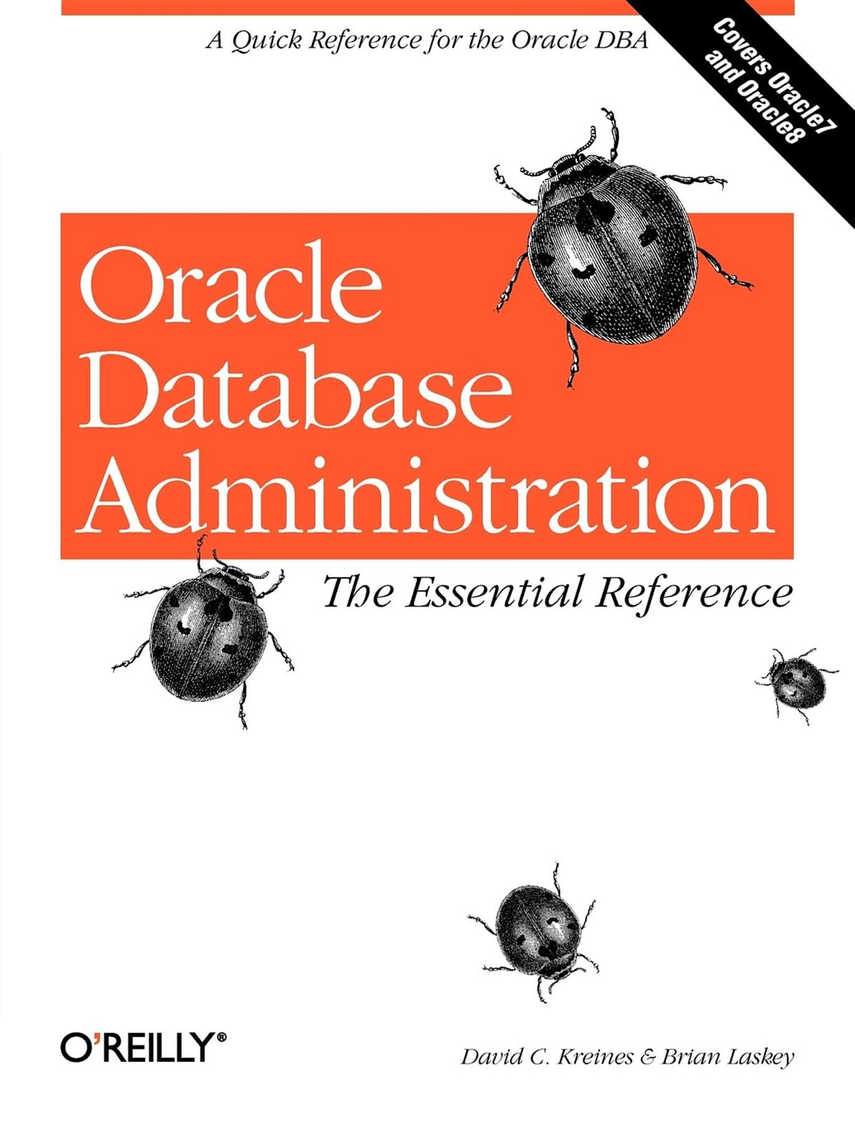 Oracle Database Administration: The Essential Refe: A Quick Reference for th…