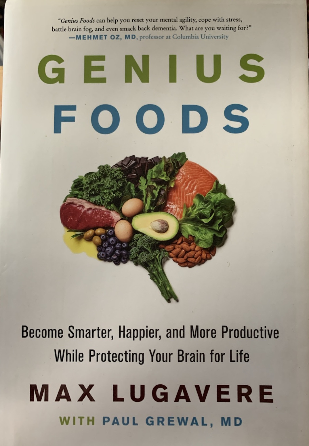 Genius Foods by Max Lugavere w Paul Grewal, MD – Hardcover–Like New