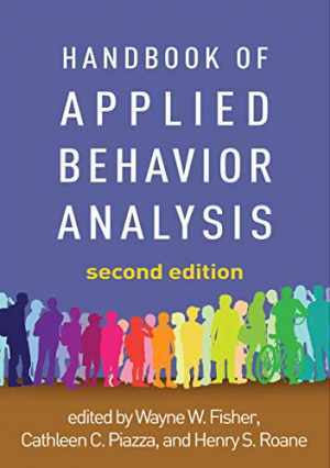 Handbook of Applied Behavior – Paperback, by Fisher Wayne W.; – Very Good