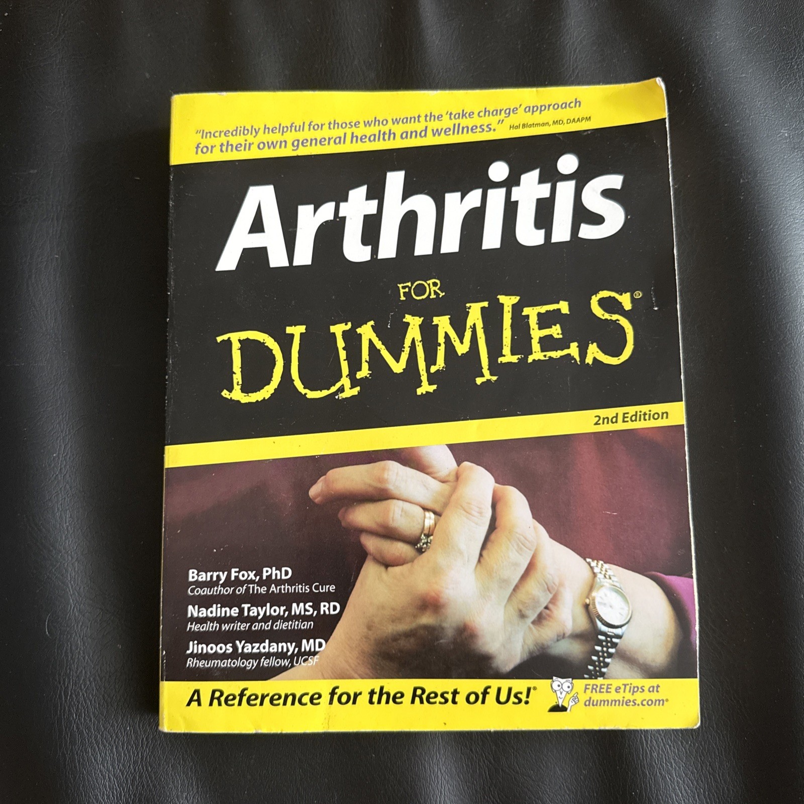 Arthritis for Dummies by Jinoos Yazdany, Barry Fox and Nadine Taylor (2004)
