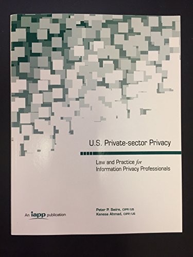 U.S. Private Sector Privacy: Law and Practice for Information Privacy Pro – GOOD