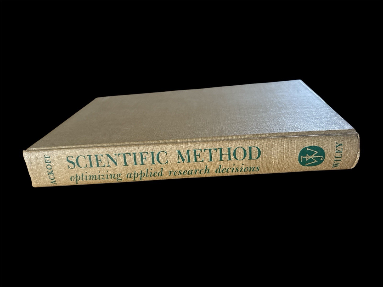 Scientific Method optimizing applied research decisions. Russell L Ackoff. 1962